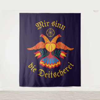 Mir sinn die Deitscherei - Deitschi Faahne Tapestry