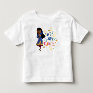 Mira | Live. Love. Dance! Toddler T-shirt
