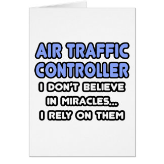 Miracles and Air Traffic Controllers