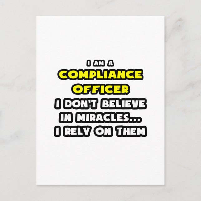 Miracles and Compliance Officer ... Funny Postcard (Front)