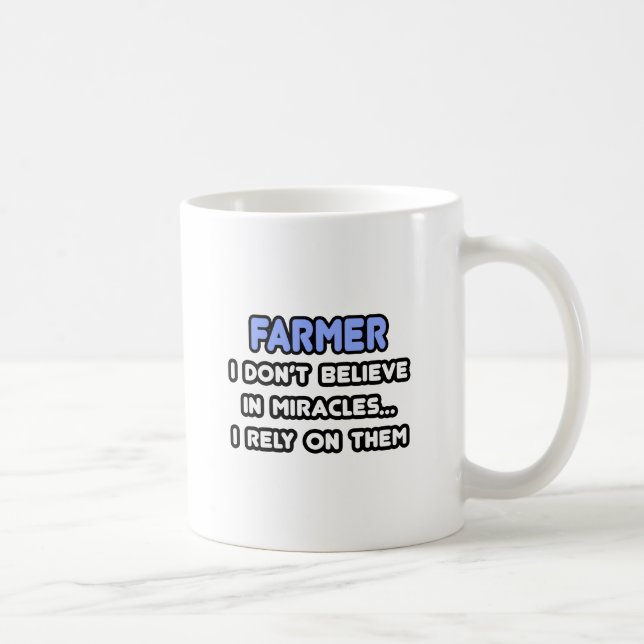 Miracles and Farmers Coffee Mug (Right)
