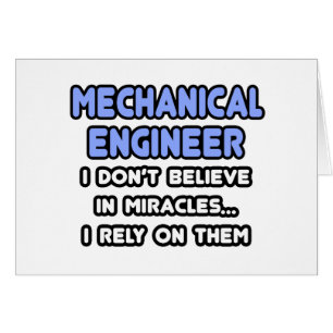 Miracles and Mechanical Engineers