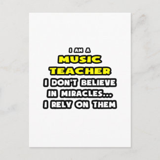 Miracles and Music Teachers ... Funny Postcard