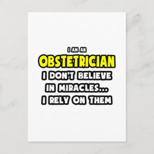 Miracles and Obstetricians ... Funny Postcard