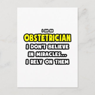 Miracles and Obstetricians ... Funny Postcard