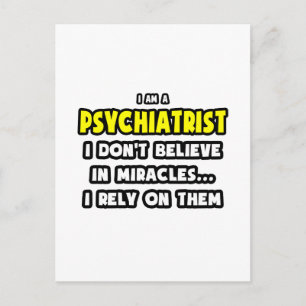 Miracles and Psychiatrists ... Funny Postcard