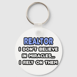 Miracles and Realtors Keychain