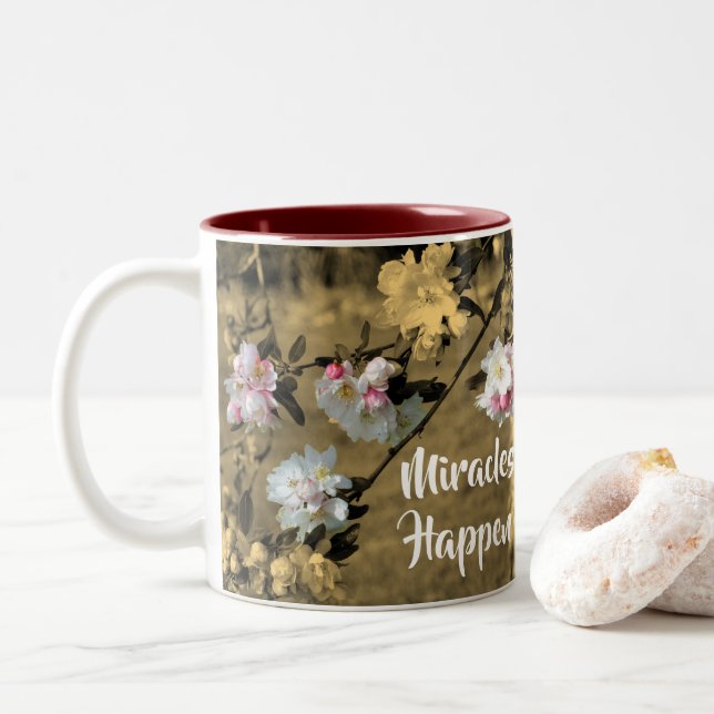 Miracles Happen Blossoms Inspirational Words Two-Tone Coffee Mug (With Donut)