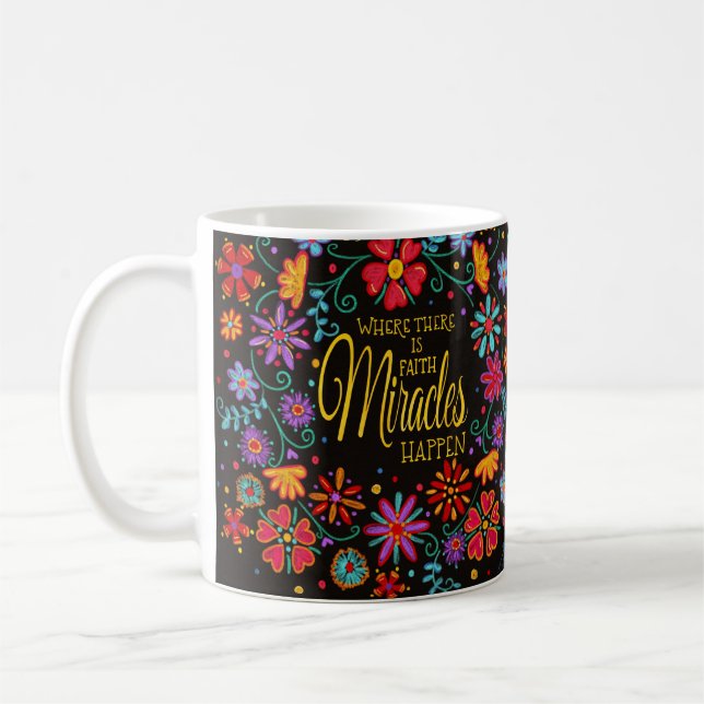 Miracles Happen Coffee Mug (Left)