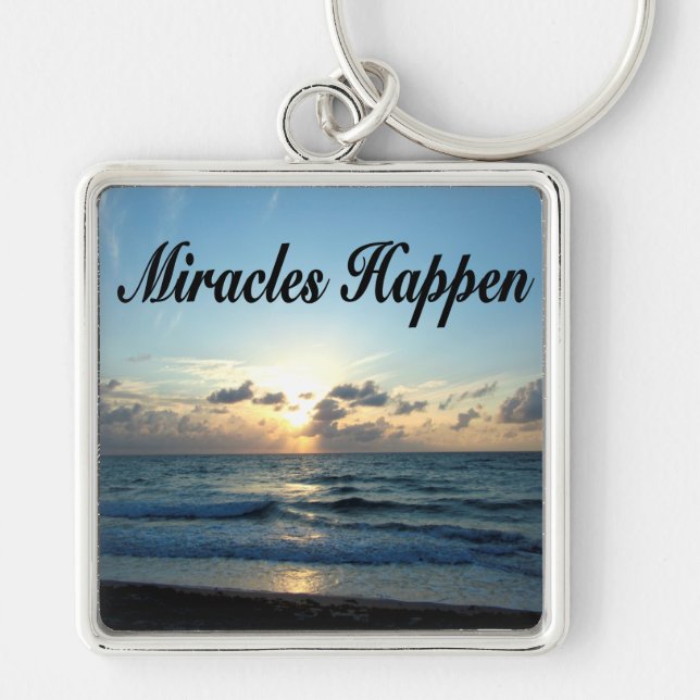 MIRACLES HAPPEN KEYCHAIN (Front)