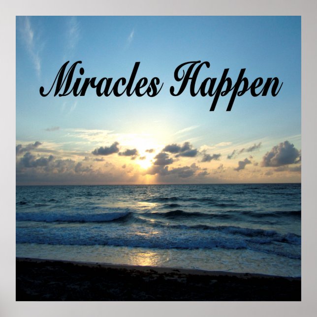 MIRACLES HAPPEN POSTER (Front)