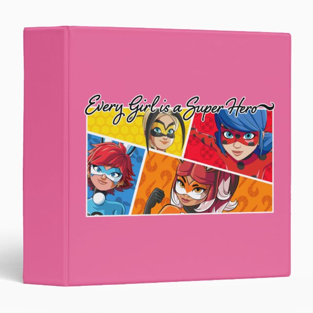 Miraculous Every Girl is a Super Hero Binder (Front/Spine)