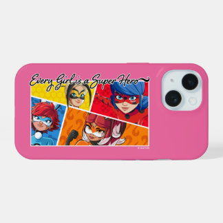 Miraculous Every Girl is a Super Hero iPhone 15 Case