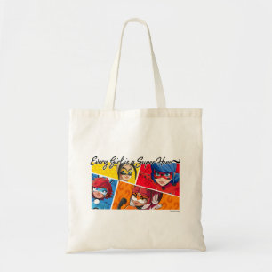 Miraculous Every Girl is a Super Hero Tote Bag