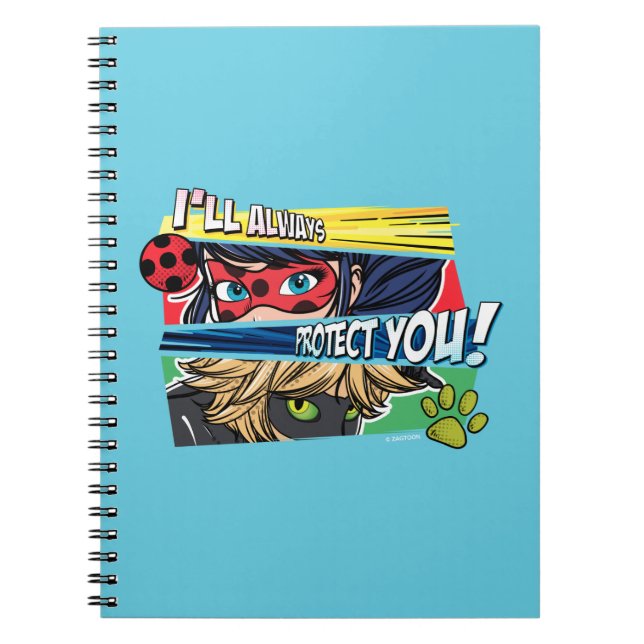 Miraculous Ladybug & Cat Noir Always Protect You Notebook (Front)