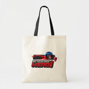 Miraculous Ladybug & Tikki   Be Your Own Hero! Tote Bag