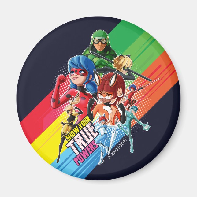 Miraculous Show Your True Powers Magnet (Front)