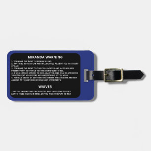 Miranda Warning Law Enforcement Police Flag Luggage Tag