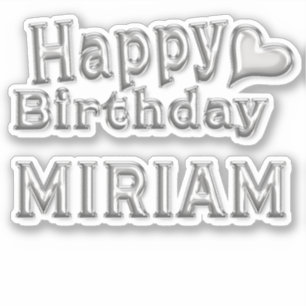 Miriam Happy Birthday silver Sticker