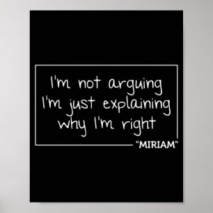 Miriam Quote Personalized Name Funny Birthday Gift Poster