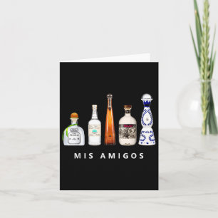 Mis Amigos Tequila Funny Cinco De Mayo Mexican Par Card
