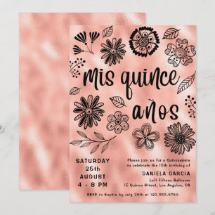 Mis Quince Años Rose Gold Floral Quinceañera Invitation