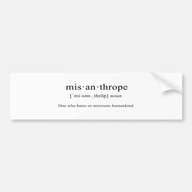 Misanthrope [Definition] Bumper Sticker (Front)