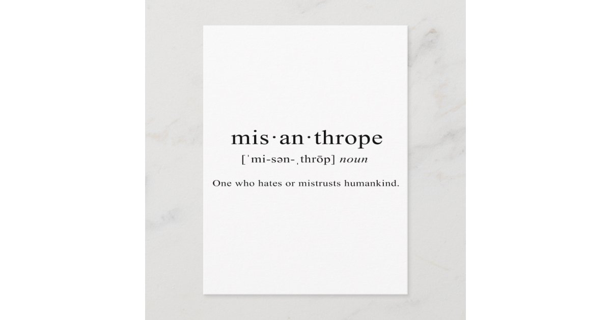 Misanthrope [Definition] Postcard | Zazzle