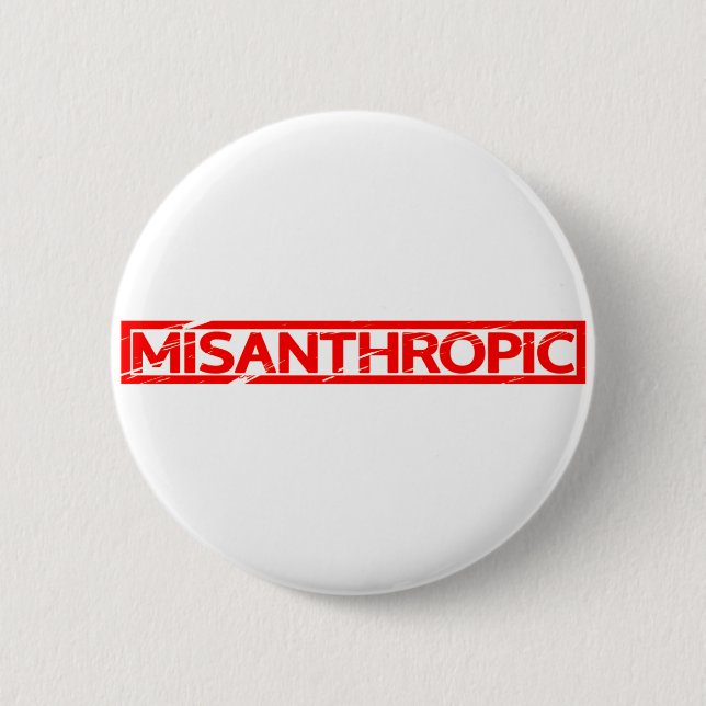 Misanthropic Stamp 2 Inch Round Button (Front)