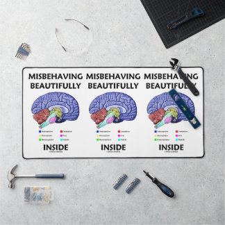 Misbehaving Beautifully Inside Anatomical Brain Desk Mat