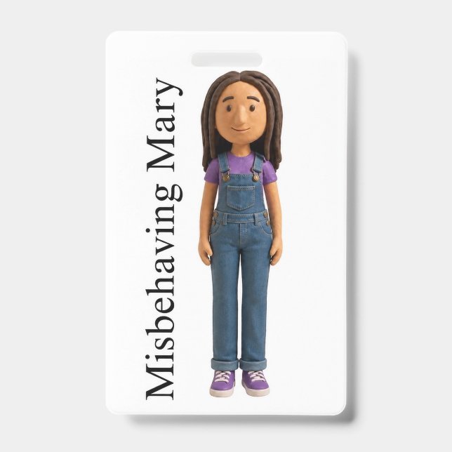 Misbehaving Mary Badge (Front)