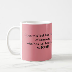 Mischief Maker Mug