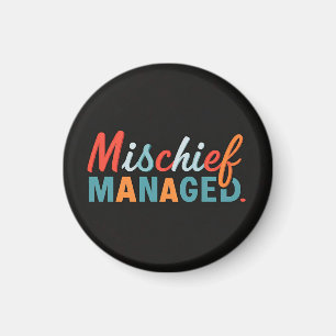 Mischief Managed  Magnet