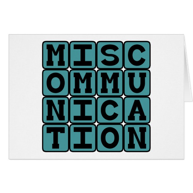 Miscommunication, Failure to Communicate (Front Horizontal)