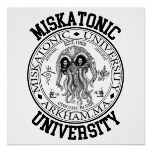 Miskatonic University CTHULHU HP LOVECRAFT Poster