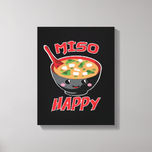 Miso Happy Funny Food Kawaii Canvas Print