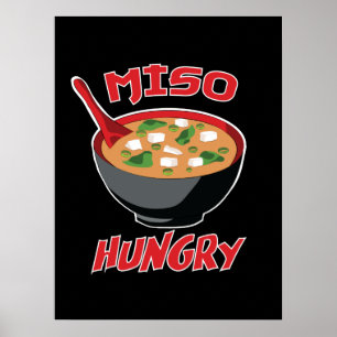 Miso Hungry Funny Food Kawaii Poster