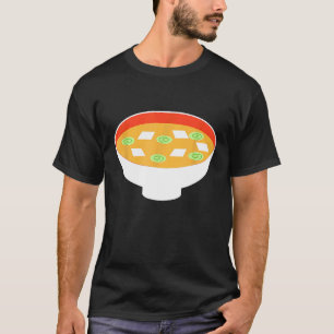 Miso Soup Japanese Cooking Japan Food Cook Chef Fo T-Shirt