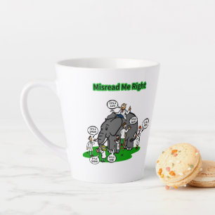 “Misread Me Right” POV sarcasm design Latte Mug