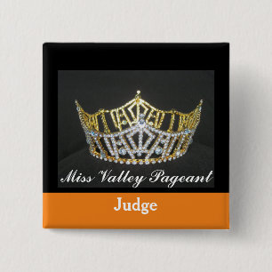 Miss America Style Judges Custom Button Pin