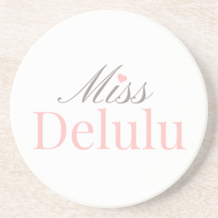 Miss Delulu, Funny Pink Aesthetic Gift for Her Coaster