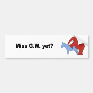 Miss G.W. yet Bumper Sticker