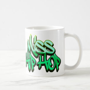 Miss Hip Hop® Coffee Mug