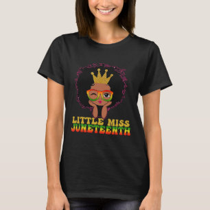 Miss Juneteenth Celebrate June 19th Black Girl Kid T-Shirt