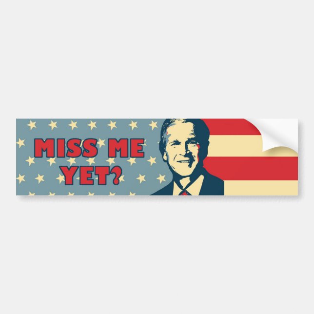 Miss Me Yet Billboard Bumper Sticker (Front)