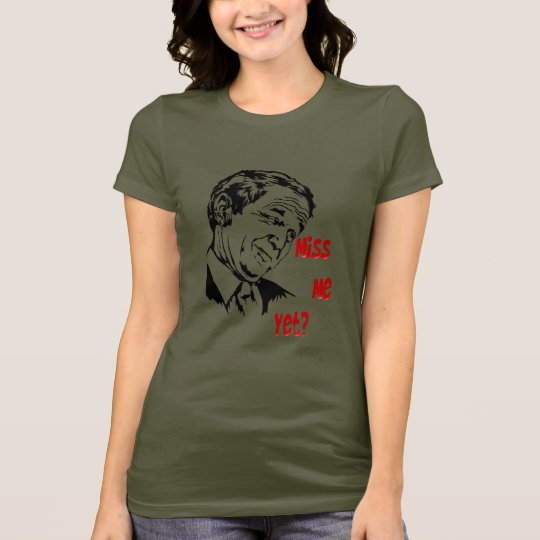Miss Me Yet?_black Shirt