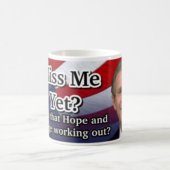 Miss Me Yet? Coffee Mug (Center)