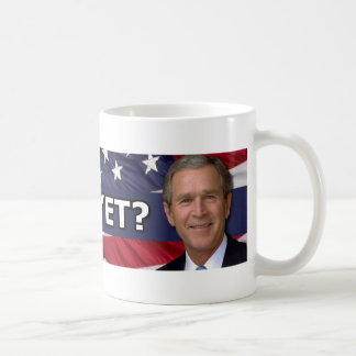Miss Me Yet? Coffee Mug