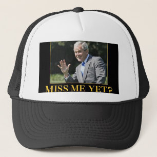 Miss Me Yet? George W. Bush Trucker Hat