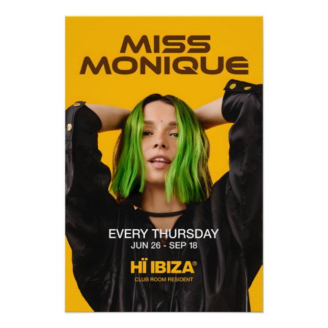 Miss Monique - Hï Ibiza club Poster (Front)